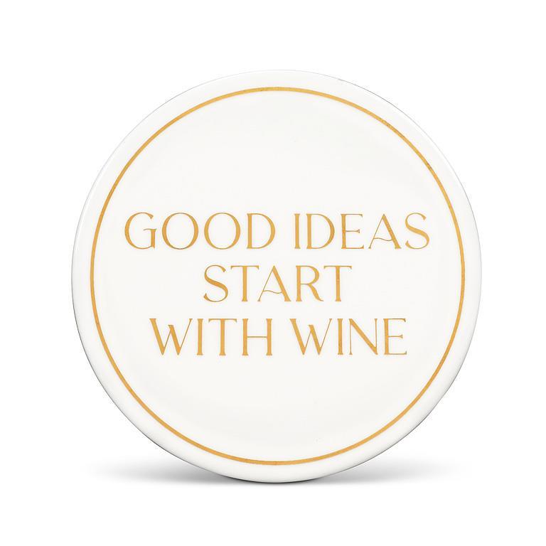 Good Ideas Start with Wine - Coaster