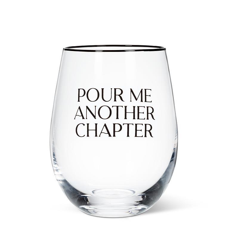 Pour Me Another Chapter Stemless Wine Glass