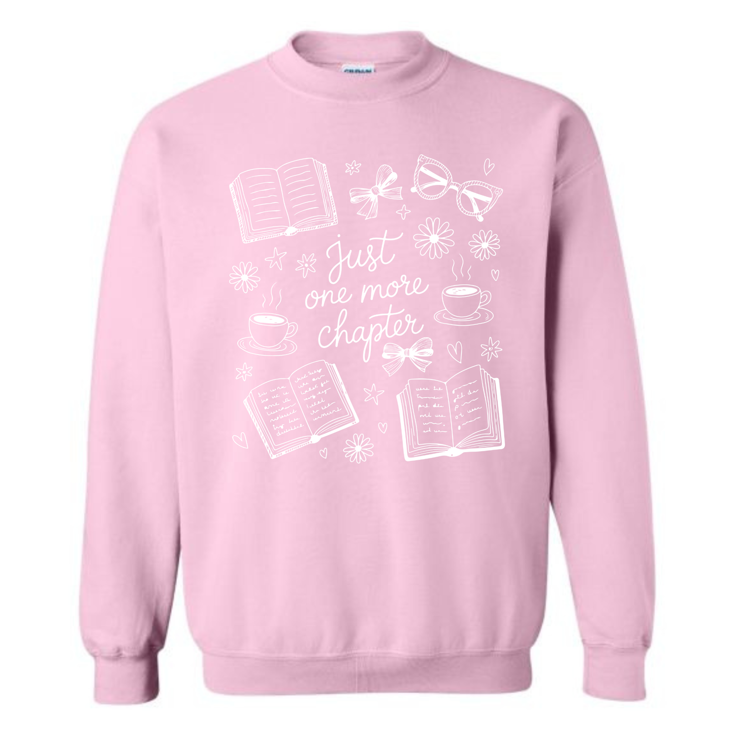"Just One More Chapter" Sweatshirt