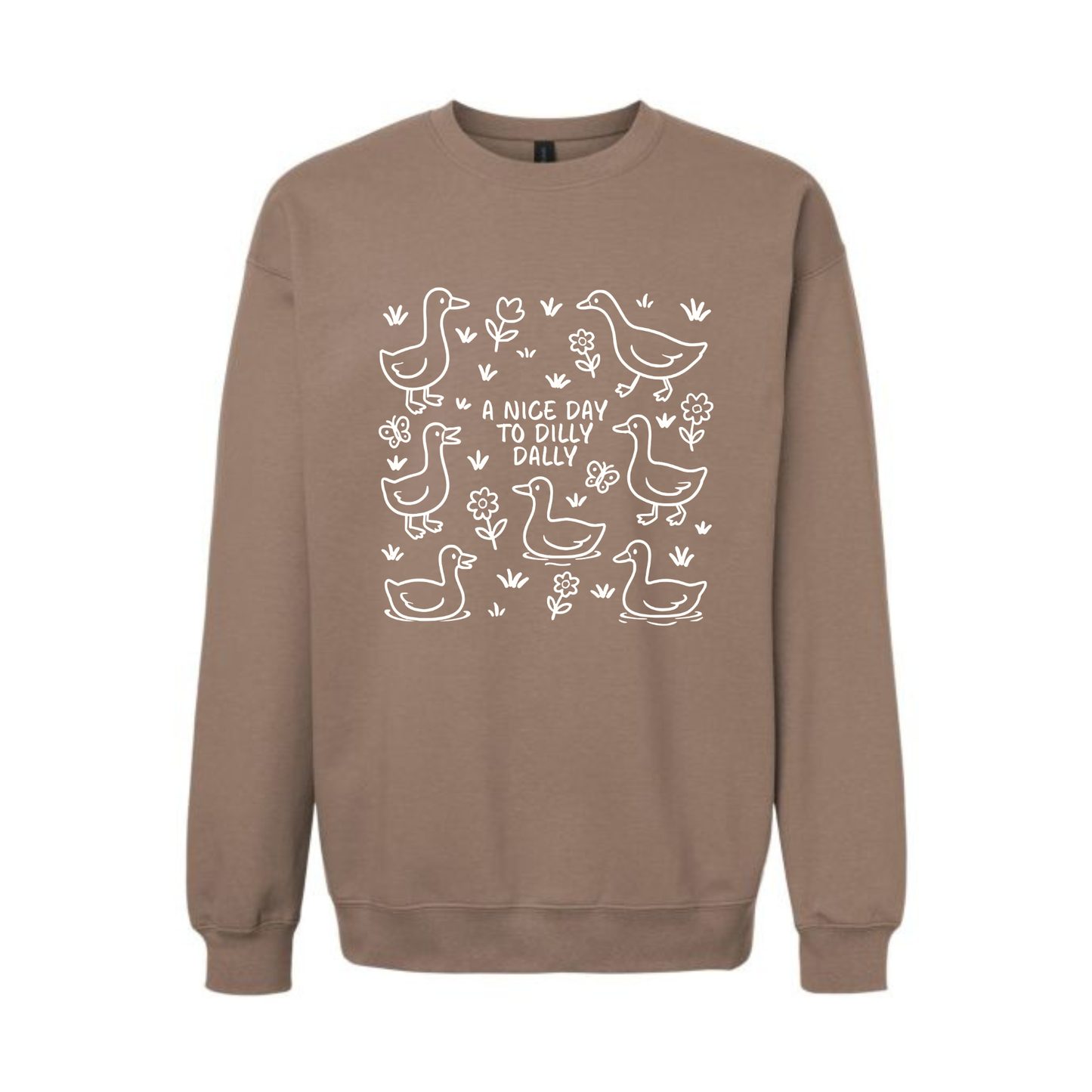 "Dilly Dally" Sweatshirt
