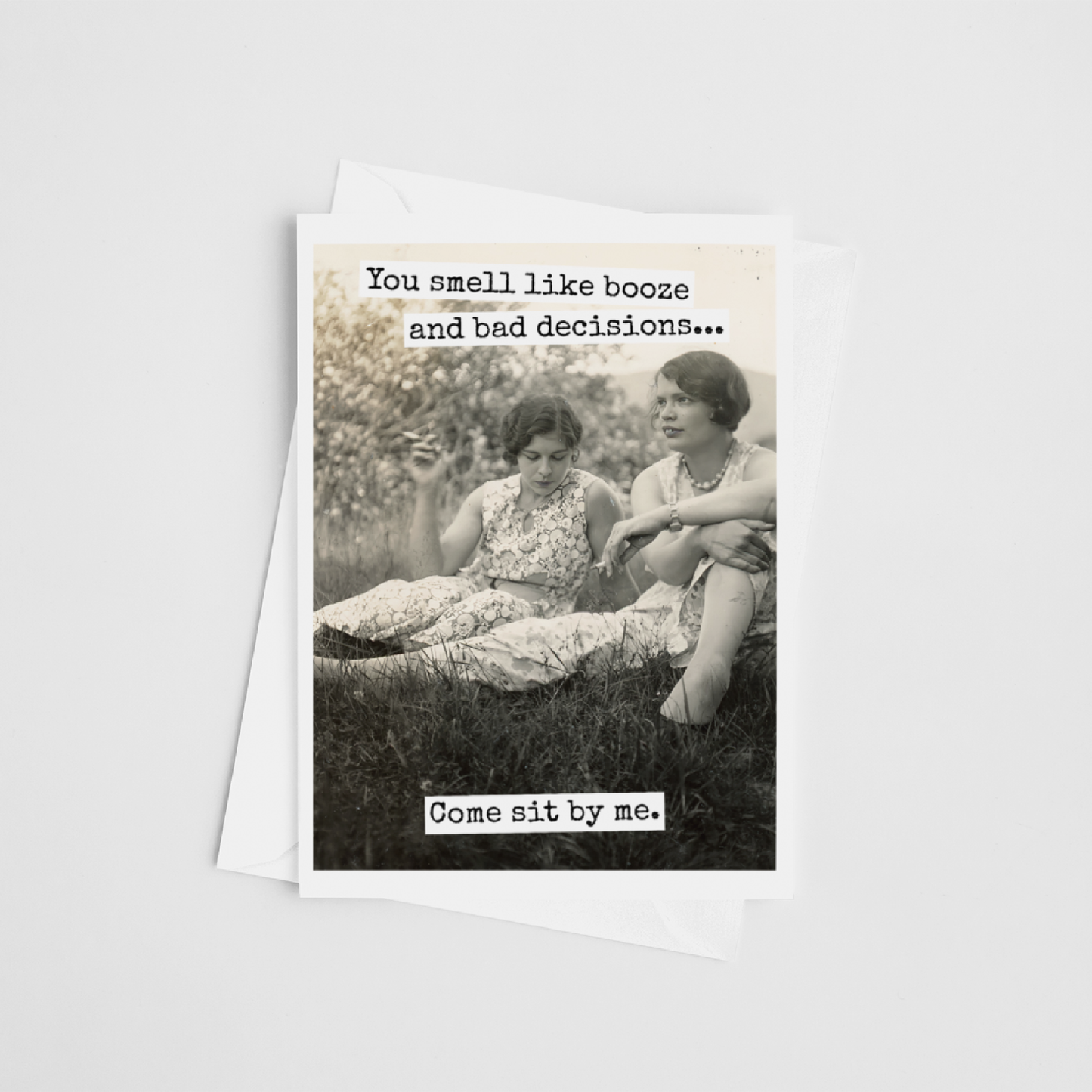 You Smell Like Booze | Friendship Card