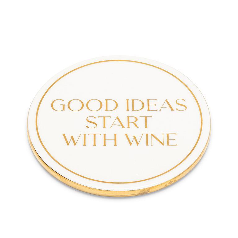Good Ideas Start with Wine - Coaster