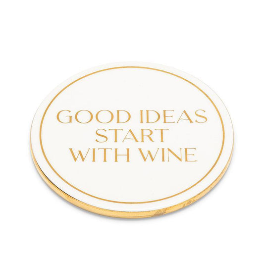 Good Ideas Start with Wine - Coaster