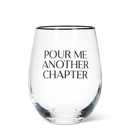 Pour Me Another Chapter Stemless Wine Glass