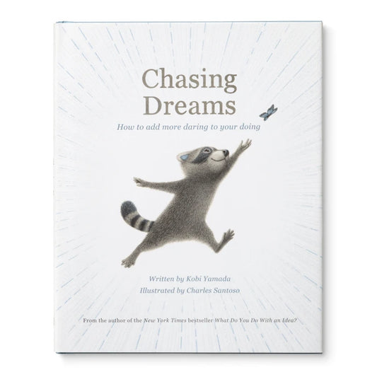 Chasing Dreams - Children's Book