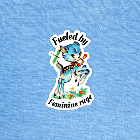 Feminine Rage Sticker