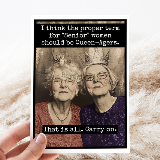 Queen-Agers | Birthday Card
