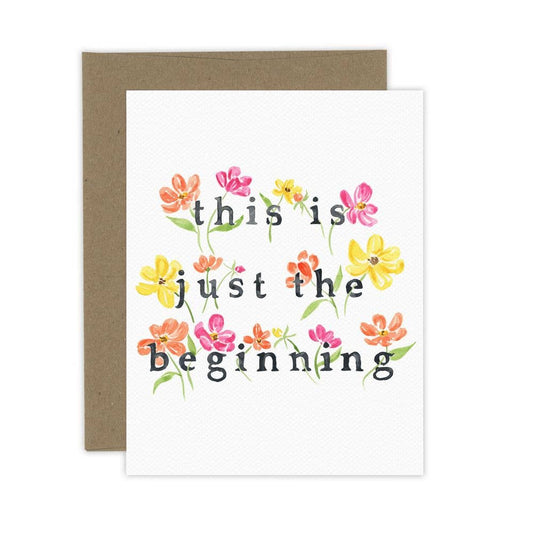 Only the Beginning | Graduation + New Chapter Card