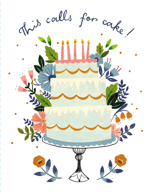 This calls for cake | Birthday Card