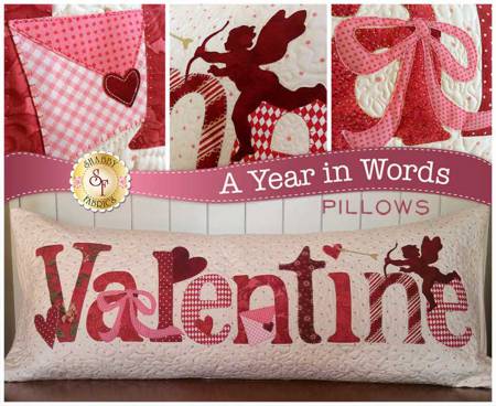 A Year in Words - Valentines Pillow - Shabby Fabrics