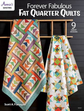 Forever Fabulous Fat Quarter Quilts