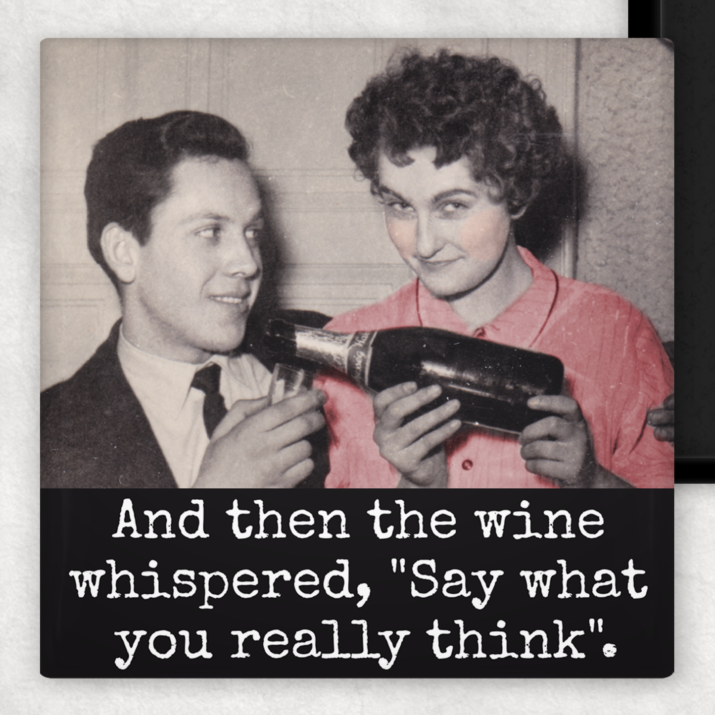 Then the Wine Whispered | Magnet