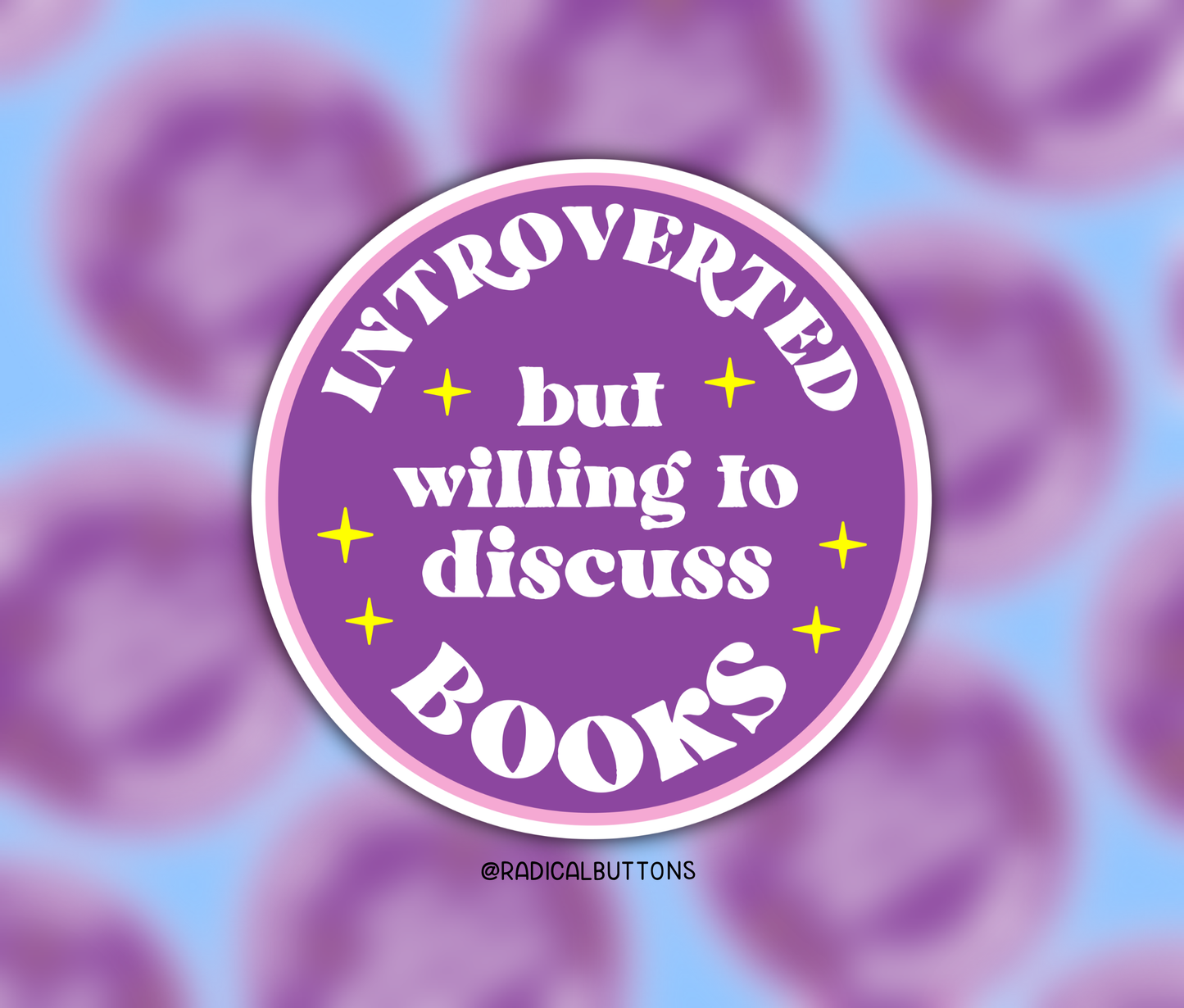 Introvert but Willing to Discuss Books Sticker