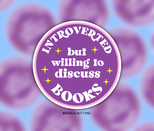 Introvert but Willing to Discuss Books Sticker