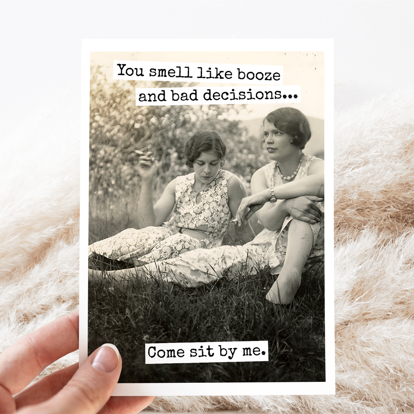 You Smell Like Booze | Friendship Card