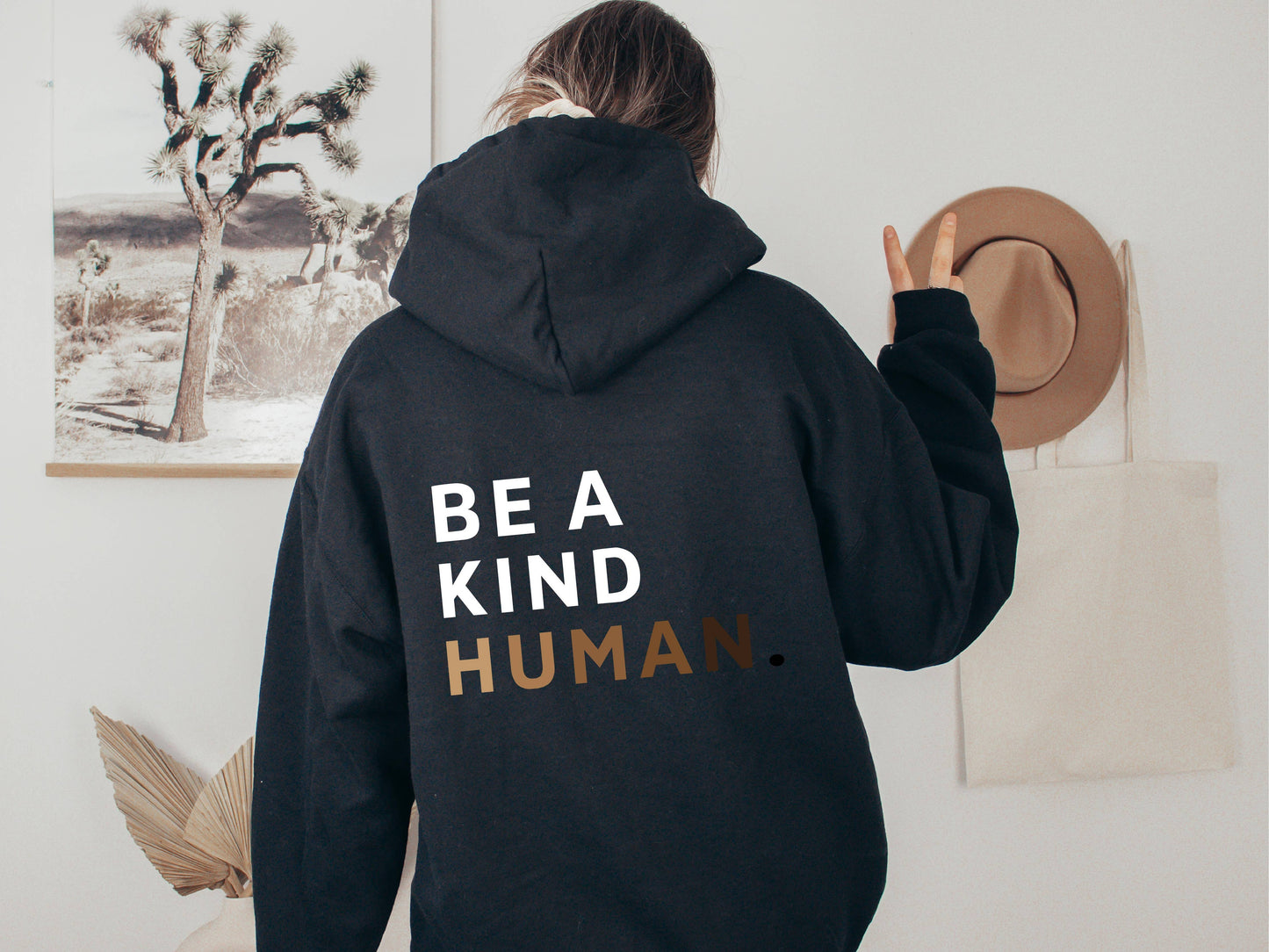 Be a Kind Human Hooded Sweatshirt